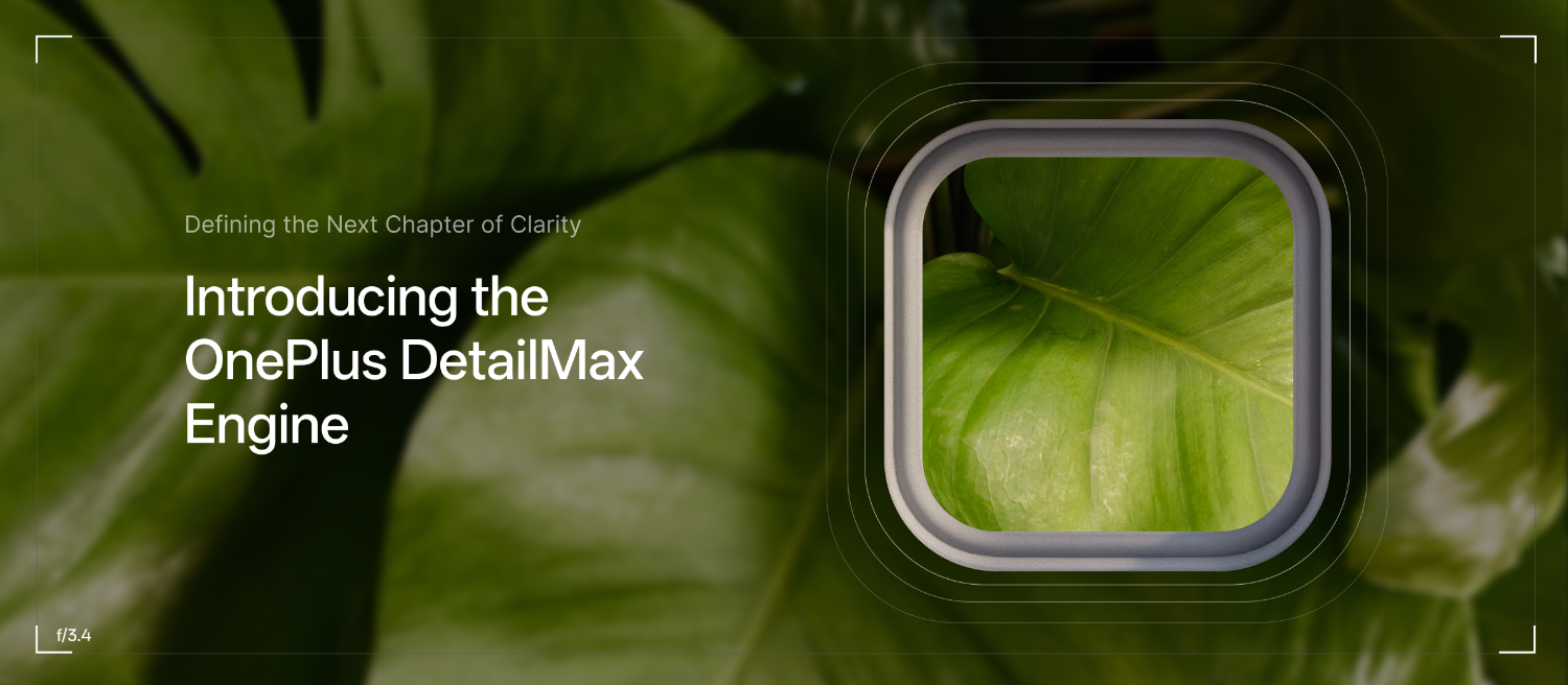 OnePlus DetailMax Engine